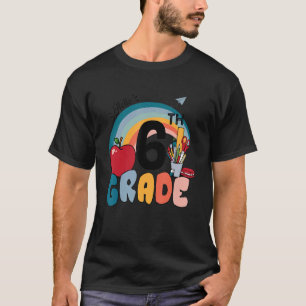 Back To School Hello 6th Grade For Teachers Studen T-Shirt
