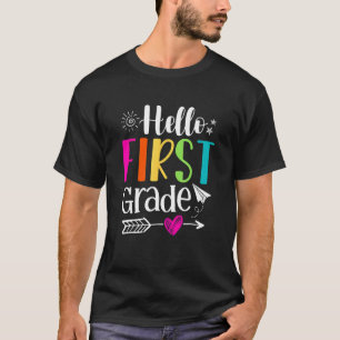 Back To School Hello First Grade Team 1st Graders T-Shirt