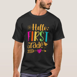 Back To School Hello First Grade Team 1st Graders T-Shirt