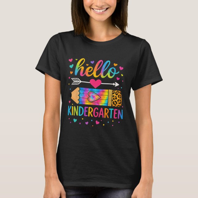 Back To School Hello Kindergarten Leopard Tie Dye  T-Shirt (Front)