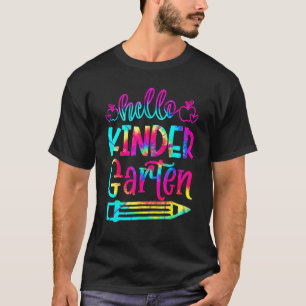Back To School Hello Kindergarten Tie Dye Teacher T-Shirt