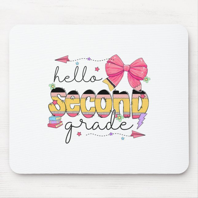 Back To School Hello Second Grade Teacher Coquette Mouse Pad (Front)