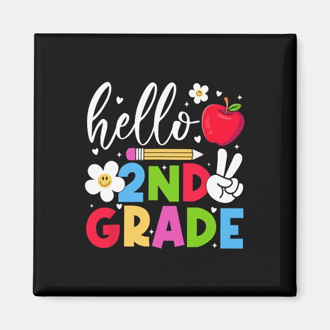 Back To School Hello Second Grade Team 2nd Grade B Magnet (Front)
