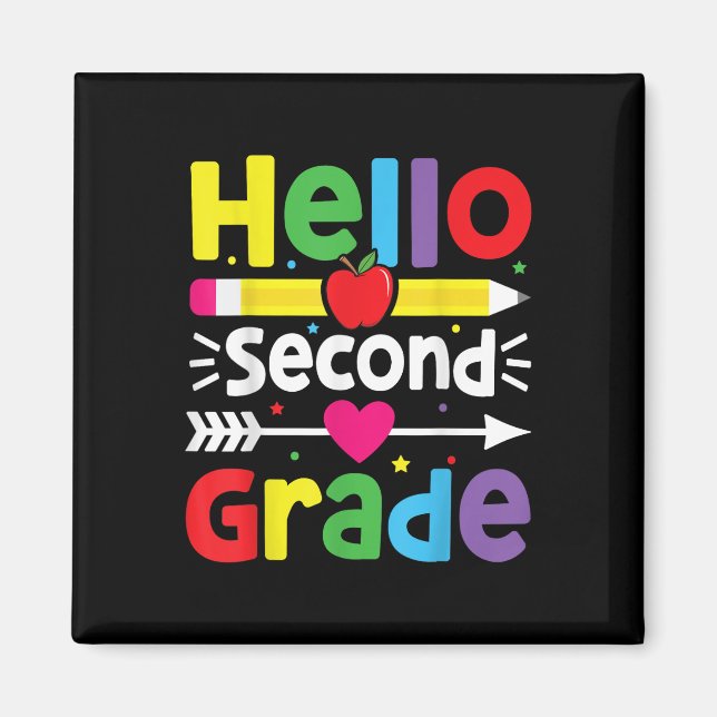 Back To School Hello Second Grade Team 2nd Grade B Magnet (Front)