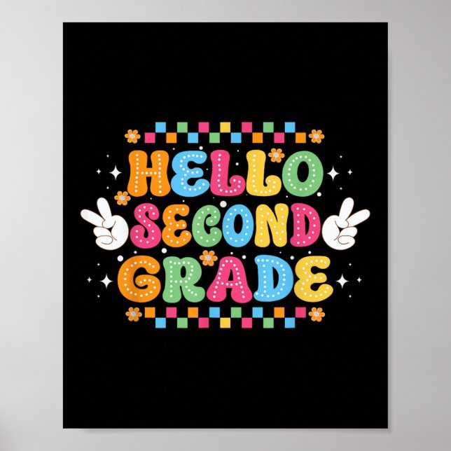 Back To School Hello Second Grade Team 2nd Grade B Poster (Front)