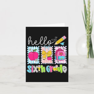 Back To School Hello Sixth Grade Teacher Coquette  Card