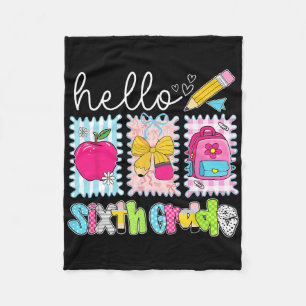 Back To School Hello Sixth Grade Teacher Coquette  Fleece Blanket