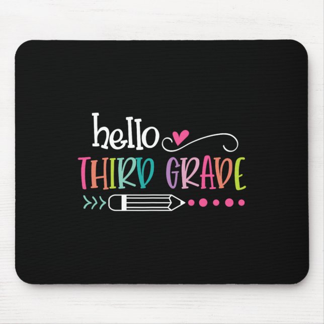 Back To School Hello Third 3rd Grade For Kids Boy  Mouse Pad (Front)