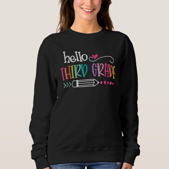 Back To School Hello Third 3rd Grade For Kids Boy  Sweatshirt (Front)