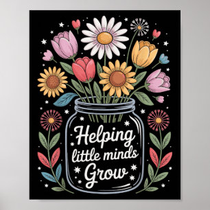 Back To School Helping Little Minds Grow Cute Flor Poster