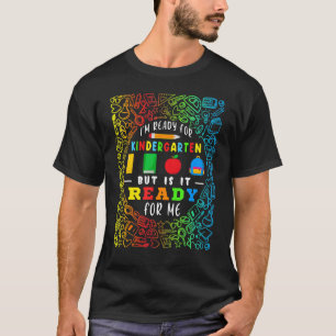 Back To School I'm Ready For Kindergarten For Kids T-Shirt