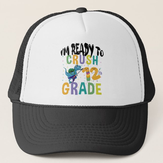 Back To School I'm Ready To Crush 12th Grade Dino Trucker Hat (Front)