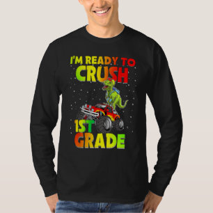Back To School I'm Ready To Crush 1st Grade Dinosa T-Shirt