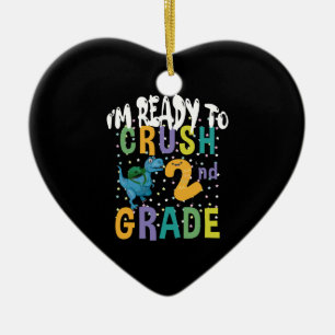 Back To School I'm Ready To Crush 2nd Grade Dino Ceramic Tree Decoration