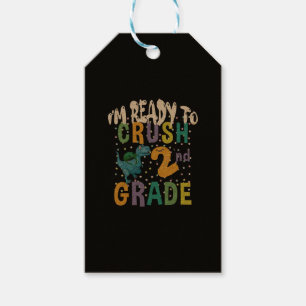 Back To School I'm Ready To Crush 2nd Grade Dino Gift Tags