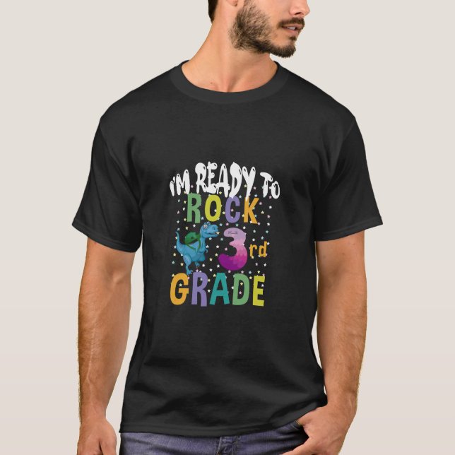 Back To School I'm Ready To Crush 3rd Grade Dino T-Shirt (Front)
