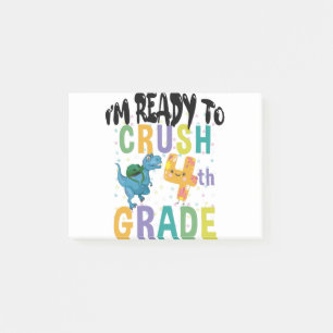 Back To School I'm Ready To Crush 4th Grade Dino Post-it Notes