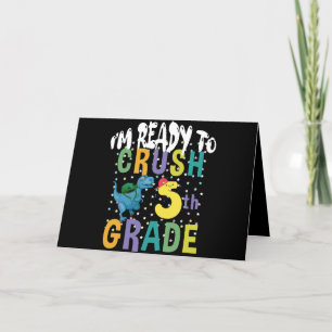 Back To School I'm Ready To Crush 5th Grade Dino Thank You Card