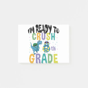 Back To School I'm Ready To Crush 8th Grade Dino Post-it Notes