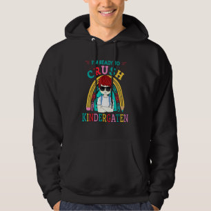 Back To School Im Ready To Crush Kindergarten Rain Hoodie