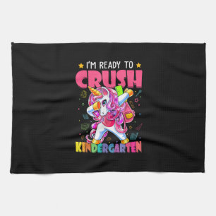 Back To School I'm Ready To Crush Kindergarten Uni Tea Towel
