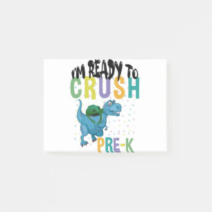 Back To School I'm Ready To Crush Pre-K Dinosaur Post-it Notes