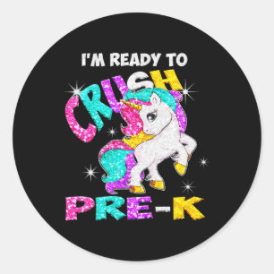 Back to School I'm ready to crush Pre-K Unicorn  Classic Round Sticker
