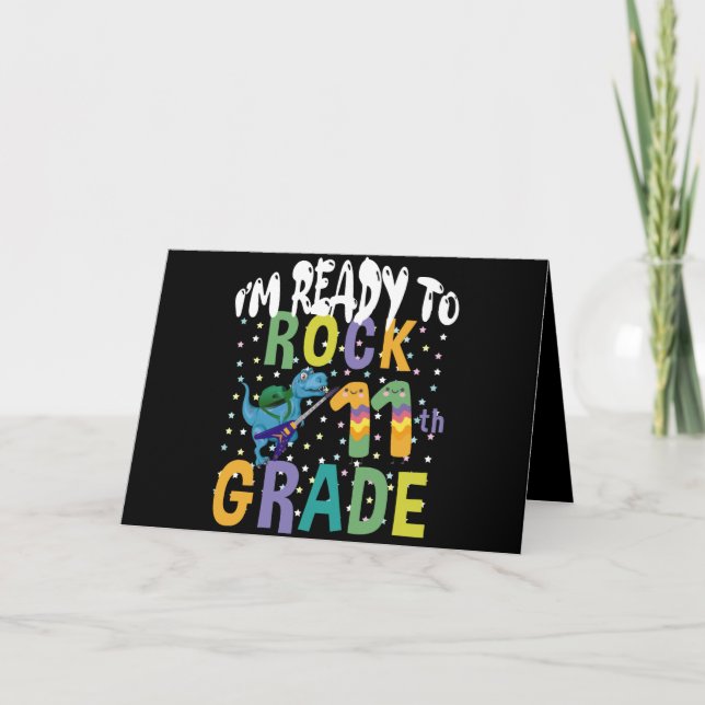 Back To School I'm Ready To Rock 11th Grade Dino Thank You Card (Front)