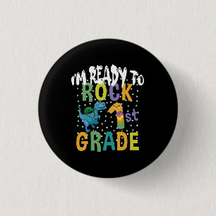 Back To School I'm Ready To Rock 1st Grade Dino 3 Cm Round Badge