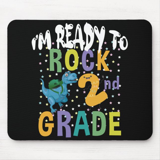 Back To School I'm Ready To Rock 2nd Grade Dino Mouse Pad (Front)
