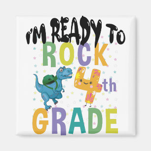 Back To School I'm Ready To Rock 4th Grade Dino Magnet