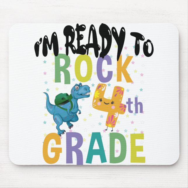 Back To School I'm Ready To Rock 4th Grade Dino Mouse Pad (Front)