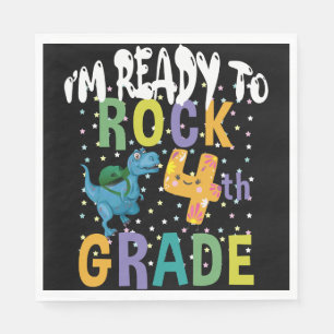 Back To School I'm Ready To Rock 4th Grade Dino Napkin