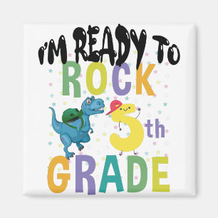 Back To School I'm Ready To Rock 5th Grade Dino Magnet