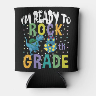 Back To School I'm Ready To Rock 8th Grade Dino Can Cooler