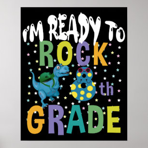 Back To School I'm Ready To Rock 8th Grade Dino Poster