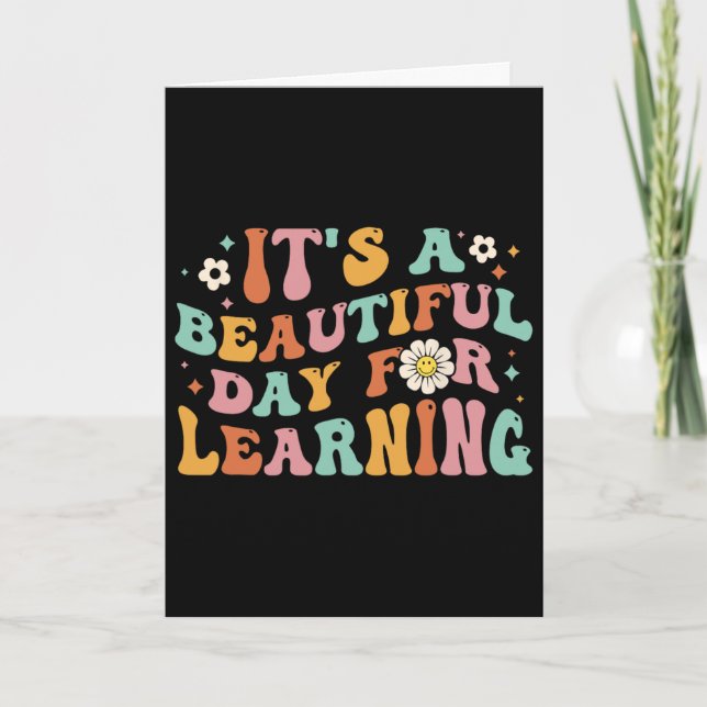 Back To School It's Beautiful Day For Learning Tea Card (Front)