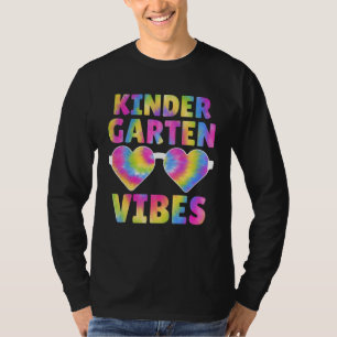 Back To School Kinder Kindergarten Vibes Tie Dye F T-Shirt
