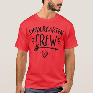 Back To School Kindergarten Crew Teachers Student T-Shirt