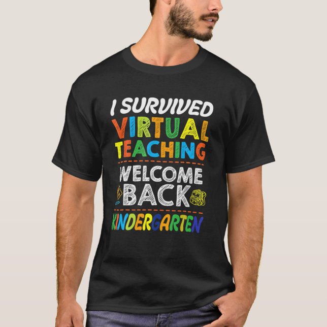 Back To School Kindergarten I Survived Virtual Tea T-Shirt (Front)