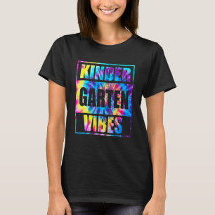 Back To School Kindergarten Vibes 1st Day Teacher T-Shirt