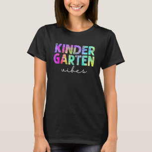 Back To School Kindergarten Vibes Student Teacher T-Shirt
