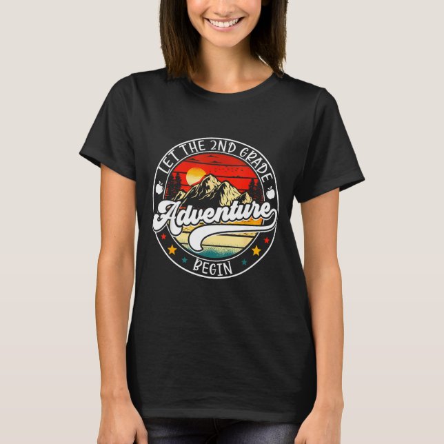 Back to school let the 2nd second grade adventure T-Shirt (Front)