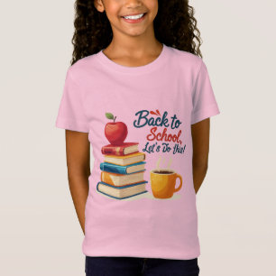 "Back to School, Let's Do This!" Motivational Quot T-Shirt