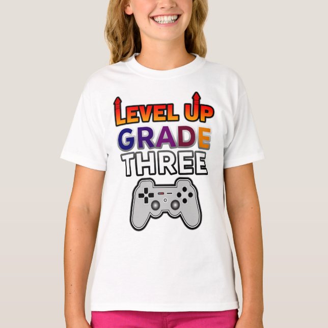 Back to School Level Up Grade Three T-Shirt (Front)