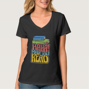 Back To School Librarian Reading Lover Haha Made Y T-Shirt