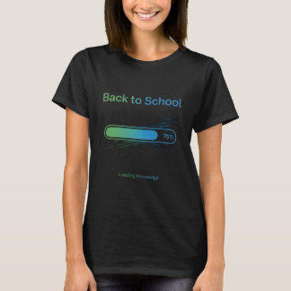 Back to School Loading Knowledge T-Shirt – Geek Te