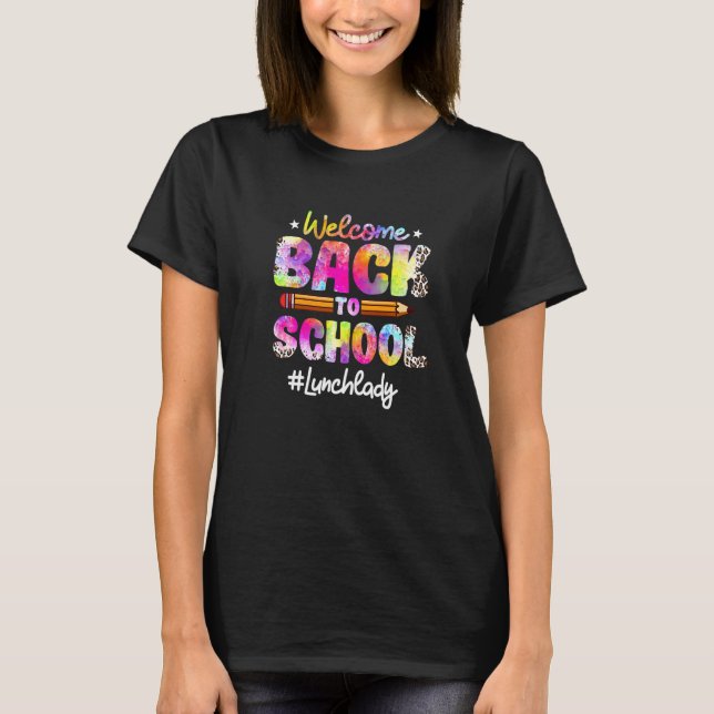Back To School Lunch Lady T-Shirt (Front)