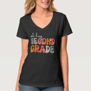 Back To School Oh Hey Second Grade Teacher Student T-Shirt