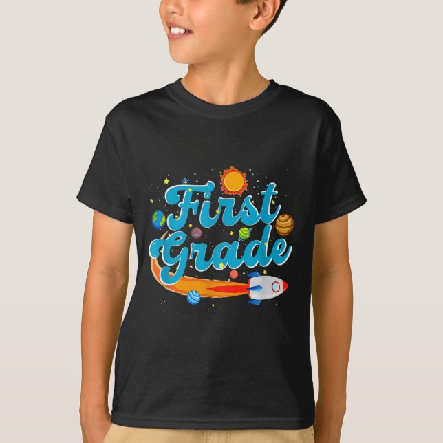 Back to school outer space teacher first grade T-Shirt (Front)
